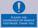 please-use-overshoes-or-remove-footwear-thank-you~